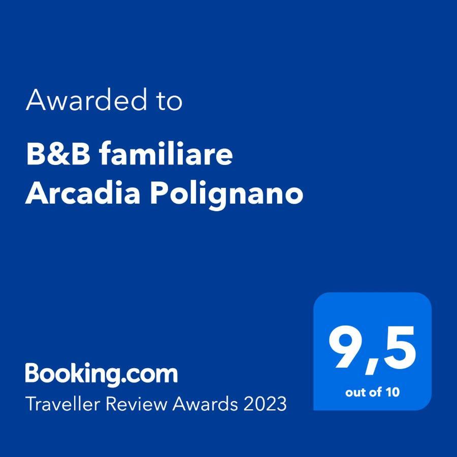 B&B Famigliare Arcadia Polignano Polignano a Mare Ngoại thất bức ảnh